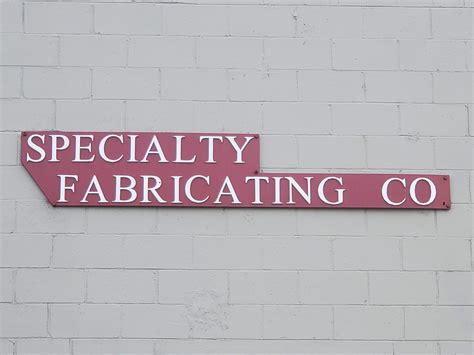 Specialty Fabricating Co.